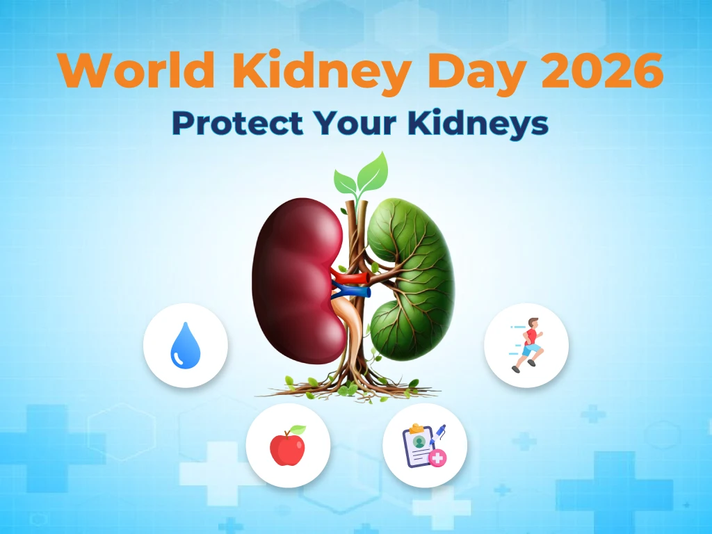 Celebrate World Kidney Day 2026: Protect Your Kidneys
